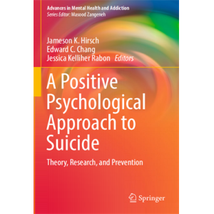 a positive psychological approach to suicide 1ed